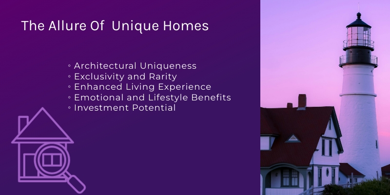 Why People Like Unique Homes